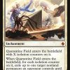 Quarantine Field
