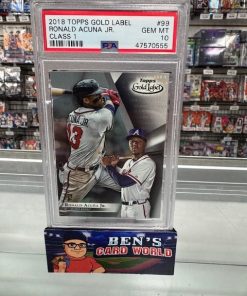 2018 TOPPS GOLD LABEL CLASS 1 #99 RONALD ACUNA JR. RC PSA 10